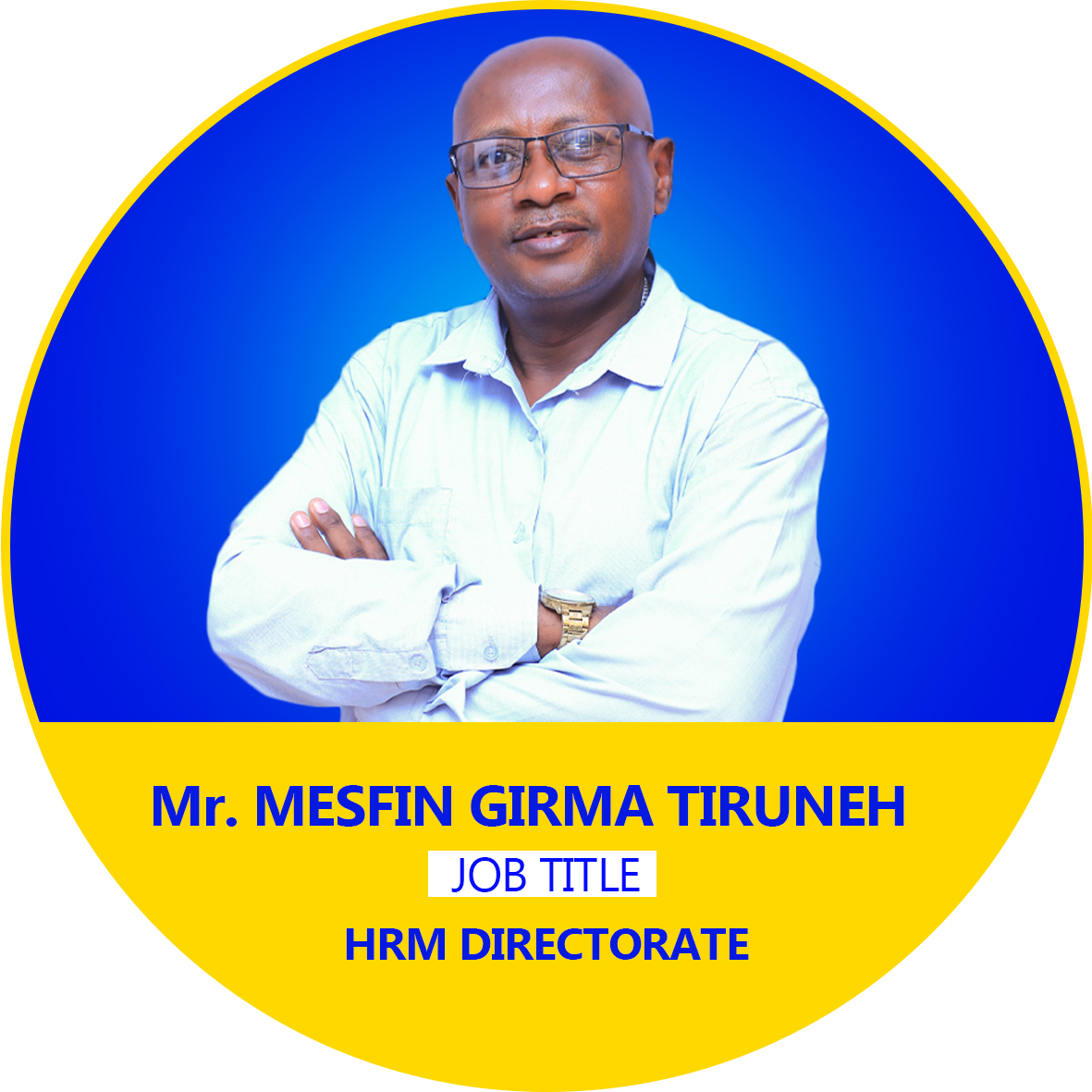 Mr. MESFIN GIRMA TIRUNEH